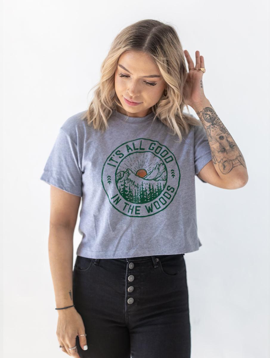 All Good In The Woods Crop Tee, a product by Northbound Supply Co.